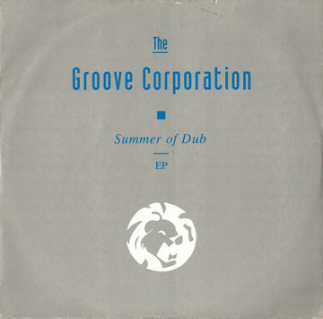 The Groove Corporation* : Summer Of Dub EP (12