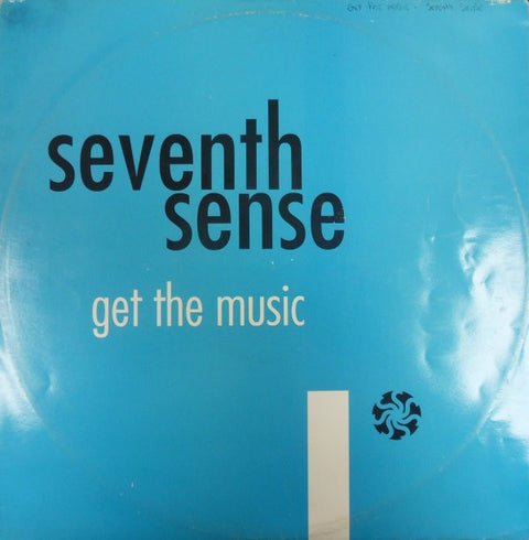 Seventh Sense : Get The Music (12") - Vinyl Record