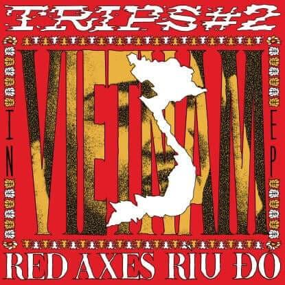 Red Axes - Trips #2: Vietnam - Artists Red Axes Genre House, Disco, Leftfield Release Date 1 Jan 2019 Cat No. K7386EP Format 12" Vinyl - K7 Records - K7 Records - K7 Records - K7 Records - Vinyl Record