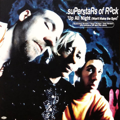 Superstars Of Rock : Up All Night (Won't Make The Gym) (12") - Vinyl Record