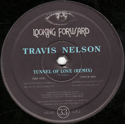 Travis Nelson : Tunnel Of Love (Remix) (12") - Vinyl Record