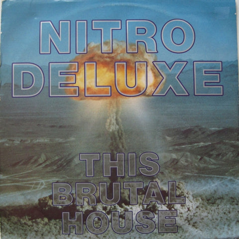 Nitro Deluxe : This Brutal House (12", RE) - Vinyl Record