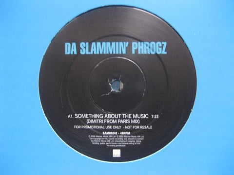 Da Slammin' Phrogz : Something About The Music (12", Promo) - Vinyl Record