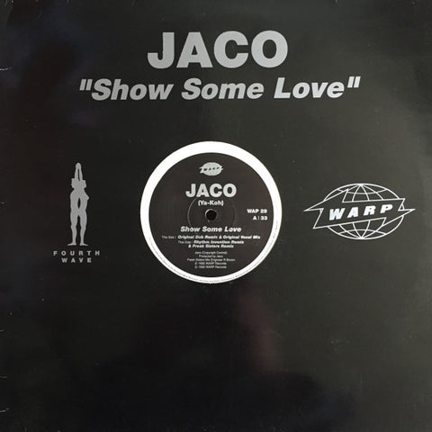 Jaco : Show Some Love (12") - Vinyl Record