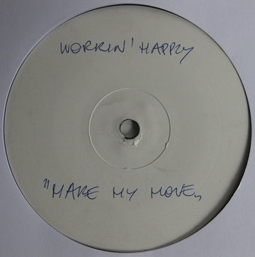 Workin' Happily : Make My Move (12