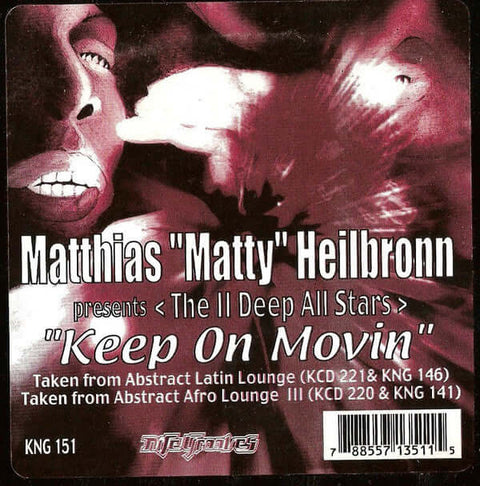 Matthias "Matty" Heilbronn* Presents The II Deep Allstars : Keep On Movin (12") - Vinyl Record