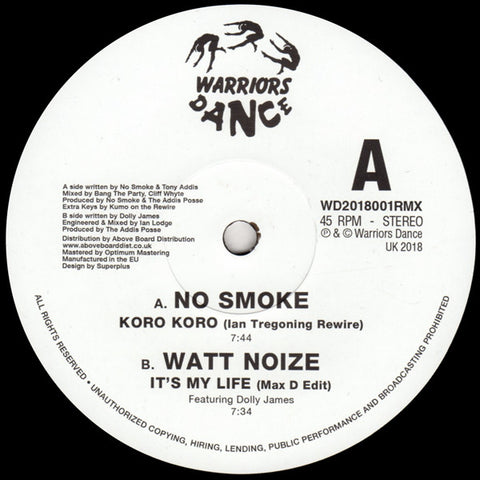 No Smoke / Watt Noize : Koro-Koro / It's My Life (12") - Vinyl Record