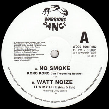 No Smoke / Watt Noize : Koro-Koro / It's My Life (12