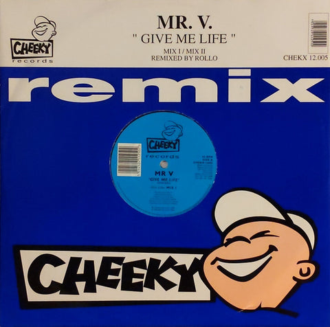 Mr. V.* : Give Me Life (Remix) (12", Single) - Vinyl Record