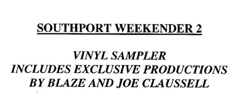 Various : Southport Weekender Volume 2 (2x12", Ltd, Smplr, TP, W/Lbl) - Vinyl Record