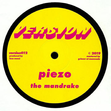 Piezo (2) : The Mandrake / Tinned (12