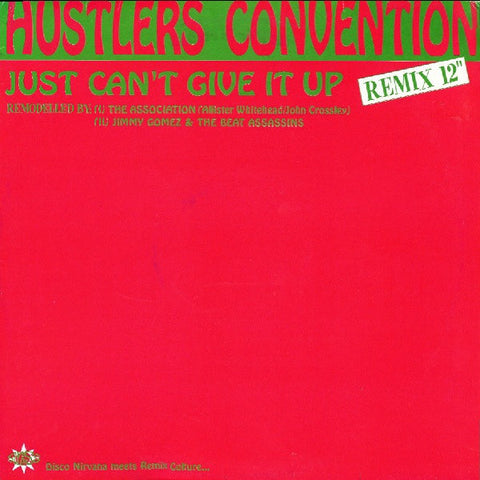 Hustlers Convention : Just Can't Give It Up (Remix) (12", Single) - Vinyl Record