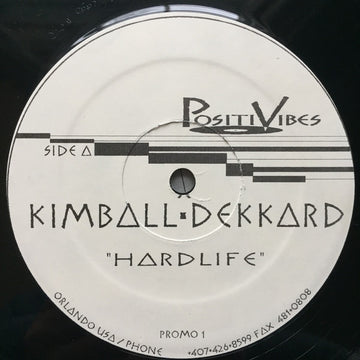 Kimball • Dekkard* : Hardlife / Lushlife (12