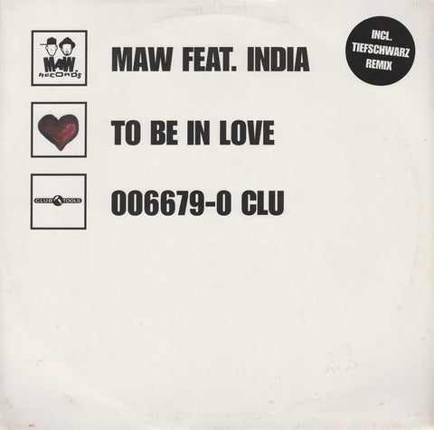 MAW* Feat. India : To Be In Love (12") - Vinyl Record