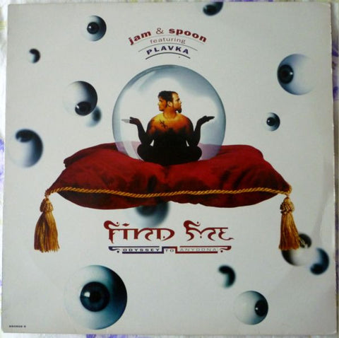 Jam & Spoon Featuring Plavka : Find Me (Odyssey To Anyoona) (12") - Vinyl Record