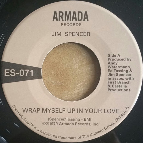 Jim Spencer / Angie Jarée* : Wrap Myself Up In Your Love (7") - Vinyl Record