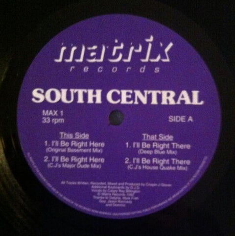 South Central : I'll Be Right Here (12") - Vinyl Record