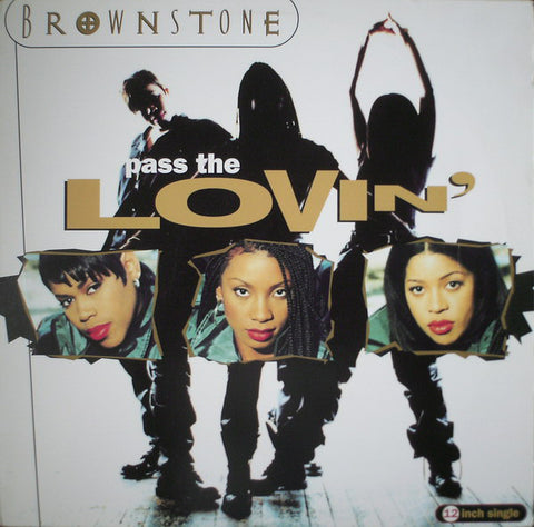 Brownstone : Pass The Lovin' (12") - Vinyl Record