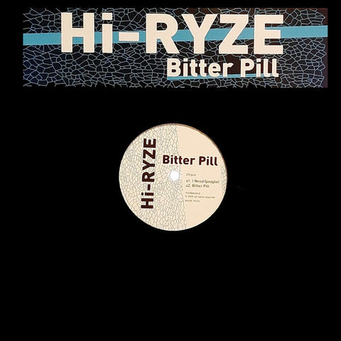 Hi-Ryze : Bitter Pill (12", Ltd) - Vinyl Record