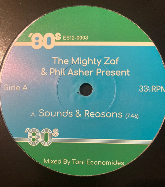 The Mighty Zaf & Phil Asher : Sounds & Reasons (12")