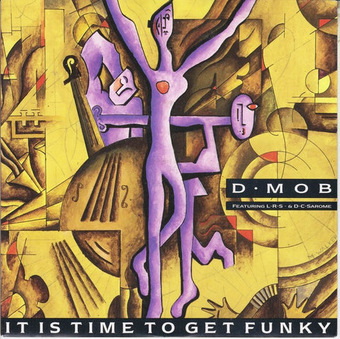 D Mob : It Is Time To Get Funky (7", Single, Sil) - Vinyl Record