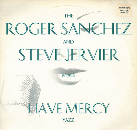 Yazz : Have Mercy (The Roger Sanchez And Steve Jervier Mixes) (2x12", Promo) - Vinyl Record