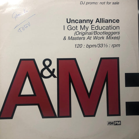 Uncanny Alliance : I Got My Education (12", Promo) - Vinyl Record