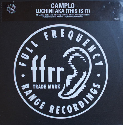 Camplo* : Luchini AKA (This Is It) (12", Promo) - Vinyl Record