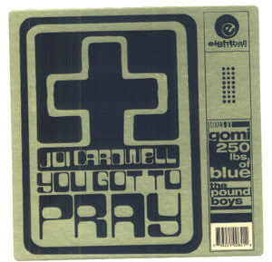 Joi Cardwell : You Got To Pray (Remixes) (12