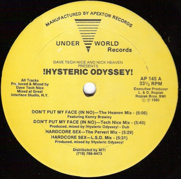 Dave Tech Nice* And Nick Heaven Presents !Hysteric Odyssey! : Don't Put My Face (In No) (12