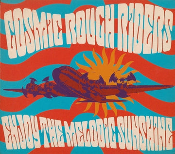 Cosmic Rough Riders : Enjoy The Melodic Sunshine (CD, Album, Comp) Vinly Record