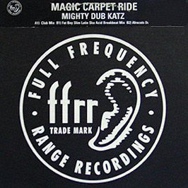 Mighty Dub Katz : Magic Carpet Ride (12