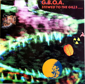G.B.O.A.* : Stewed To The Gills... (LP, Album) Vinly Record