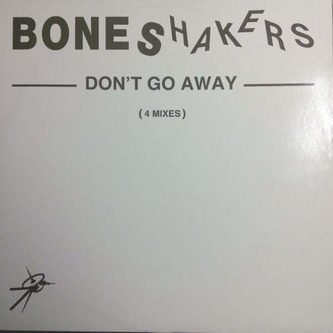 Boneshakers : Don't Go Away (12", Whi) is available for sale at our shop at a great price. We have a huge collection of Vinyl's, CD's, Cassettes & other formats available for sale for music lovers - Vinyl Record