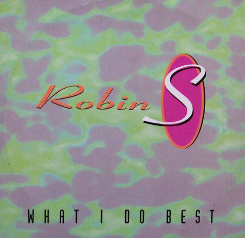 Robin S* : What I Do Best (12") - Vinyl Record