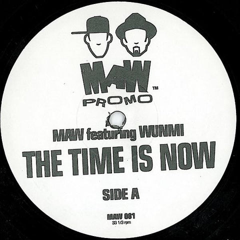 MAW* Featuring Wunmi : The Time Is Now (12", Promo) - Vinyl Record