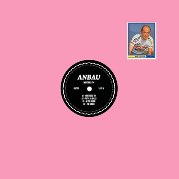 Anbau - Mortirolo 94 EP Vinly Record