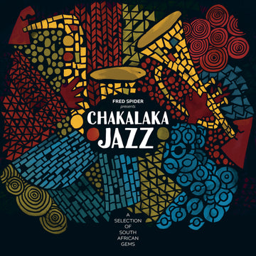 Varios - Chakalaka Jazz - Una selección de joyas sudafricanas Vinly Record