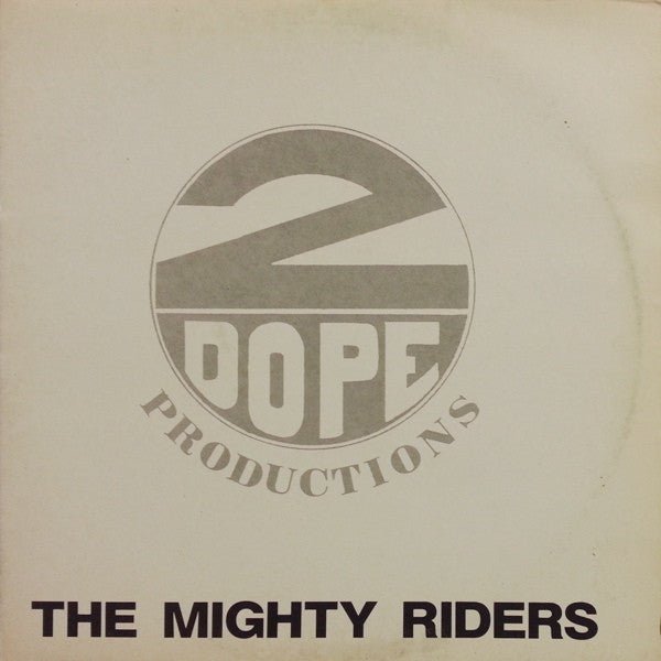 2 Dope Productions - The Mighty Rider E.P. Vinyl