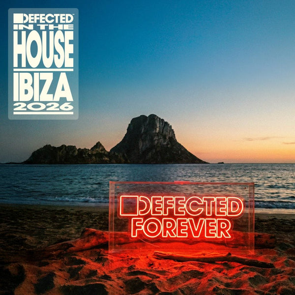 Various Artists - Defected In The House Ibiza 2026 1