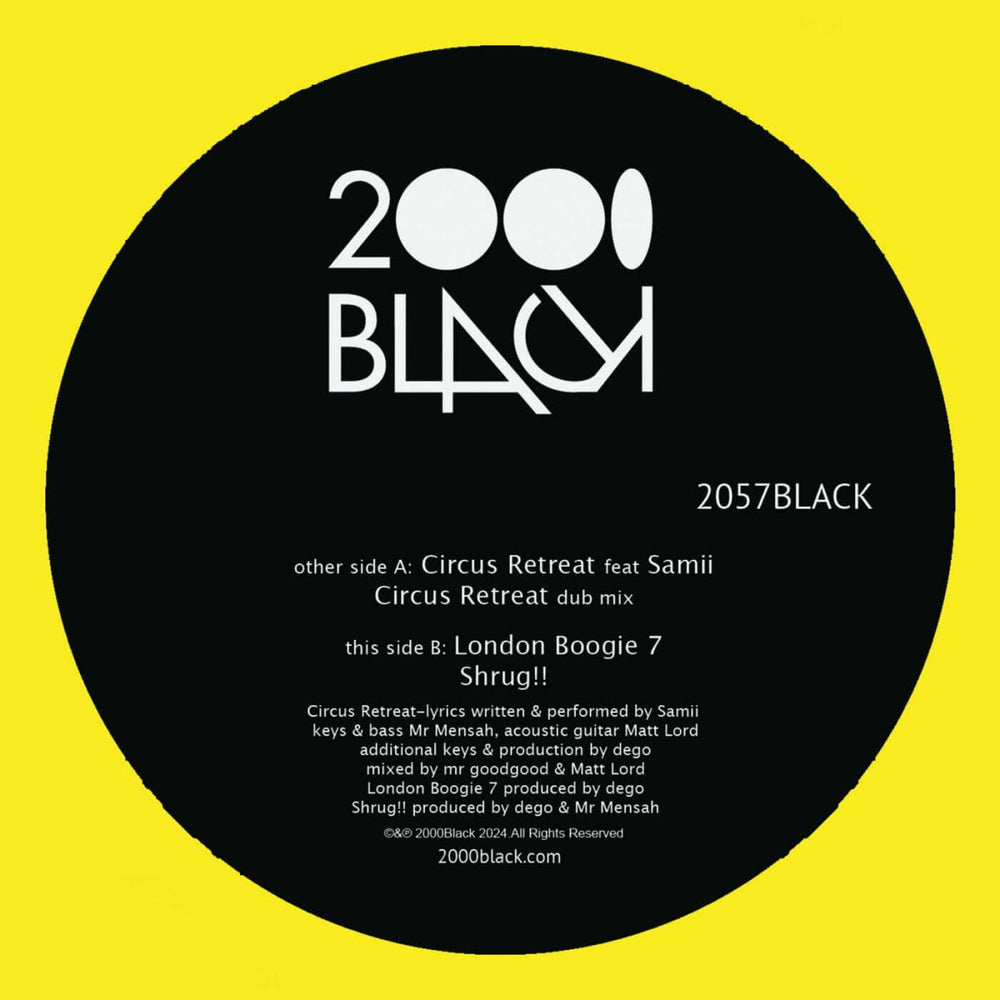 2000BLACK - Circus Retreat / London Boogie 7 Vinyl