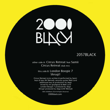 2000BLACK - Circus Retreat / London Boogie 7 Vinyl Vinly Record