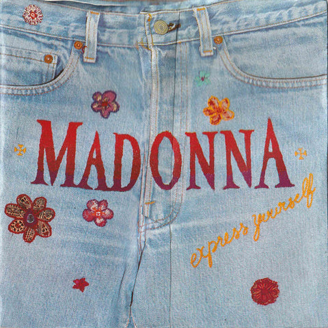 Madonna : Express Yourself (7", Single, Ltd, Zip) - Vinyl Record