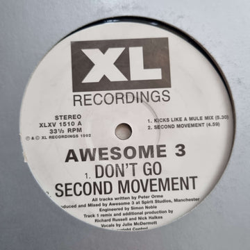 Awesome 3 - Don't Go - Artists Awesome 3 Genre Breakbeat, Bleep, Hardcore Release Date 1 Jan 2004 Cat No. XLXV 1510 Format 12