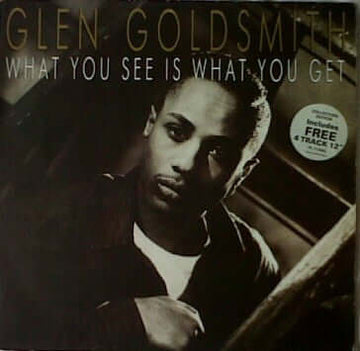 Glen Goldsmith : What You See Is What You Get (LP, Album + 12