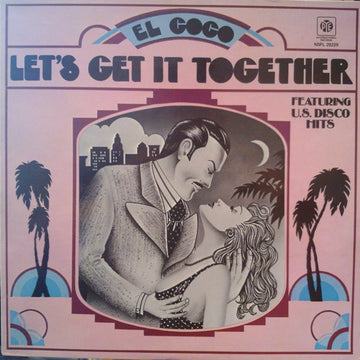 El Coco : Let's Get It Together (LP, Album) Vinly Record