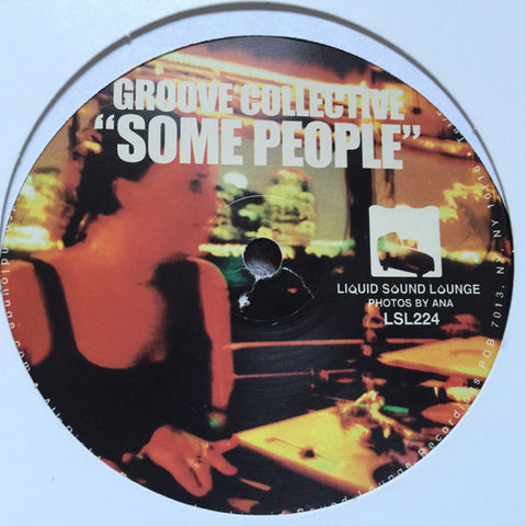 Groove Collective : Some People (12") - Vinyl Record