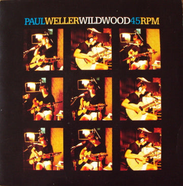 Paul Weller : Wild Wood (7
