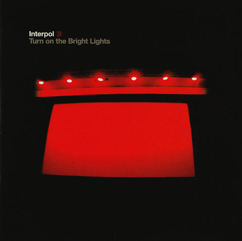 Interpol : Turn On The Bright Lights (CD, Album, Key) - Vinyl Record