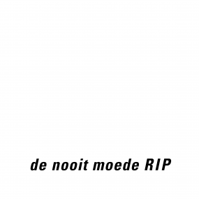 De Nooit Moede - RIP Vinly Record